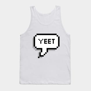 yeet Tank Top